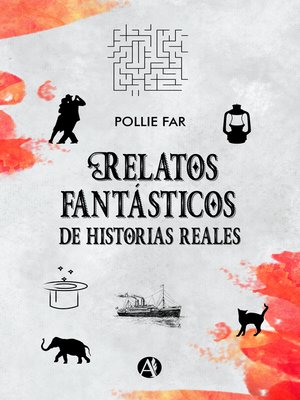 cover image of Relatos fantásticos de historias reales